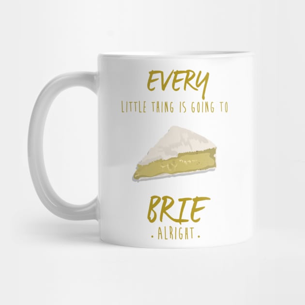 Brie Alright by DapperDanSays